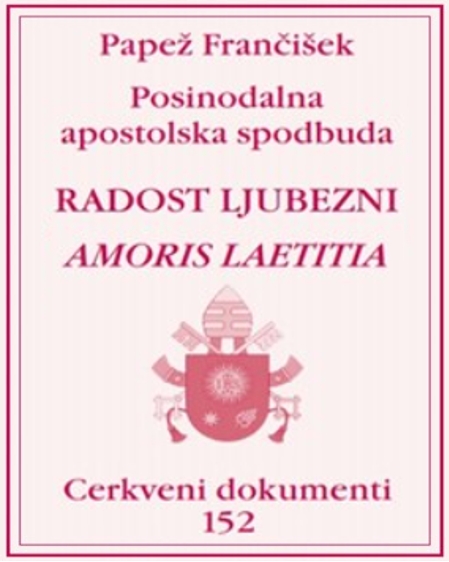 RADOST LJUBEZNI (AMORIS LAETITIA)